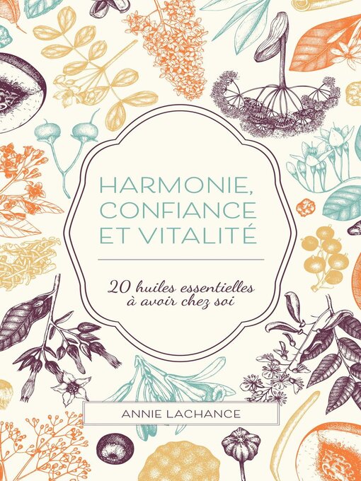 Title details for Harmonie, confiance et vitalité by Annie Lachance - Wait list